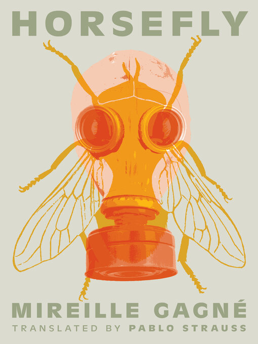 Title details for Horsefly by Mireille Gagné - Available